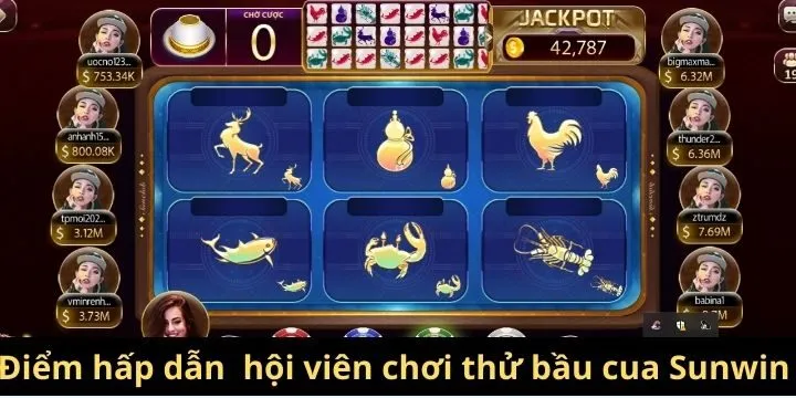 Điểm hấp dẫn cực hay của bầu cua Sunwin